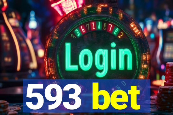 593 bet